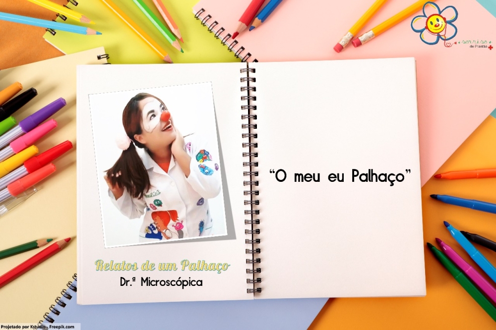 Relatos de um Palhaço: Dr.&ordf; Microscópica