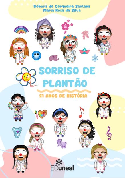 Sorriso de Plantão: 21 anos de história