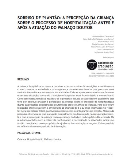 Sorriso de Plantão: a percepção da criança sobre o processo de hospitalização antes e após a atuação do palhaço doutor