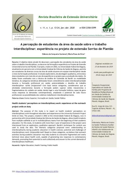 A percepção de estudantes da area da saúde sobre o trabalho interdisciplinar: experiência no projeto de extensão Sorriso de Plantão